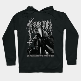 Near Dark, Classic Horror. (Black metal & Grey) Hoodie